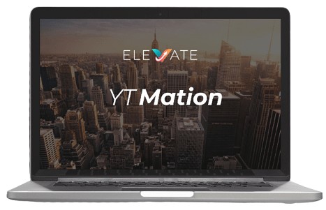 Elevate App Bonus 4 - YT Mation