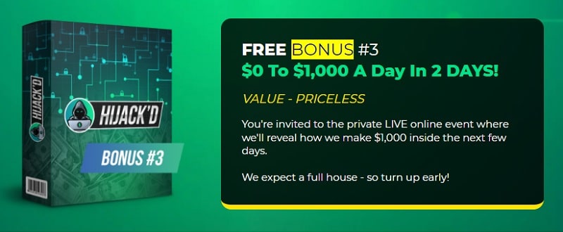 HiJack'd Free Bonus 3 - 1000 a Day in 2 Days
