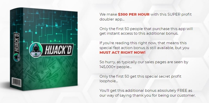Hijack'd $300 Per Hour Special Bonus
