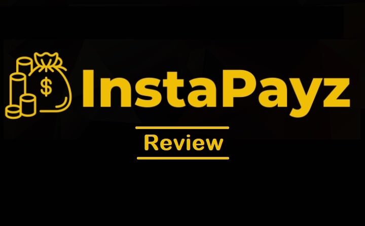 InstaPayz Review